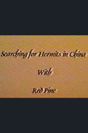 Searching for Hermits in China with Red Pine