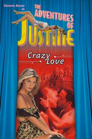 Justine: Crazy Love(1995电影)