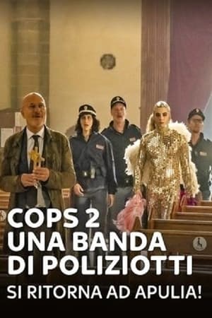 Cops - Una banda di poliziotti第2季