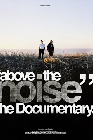 Above The Noise (the documentary)