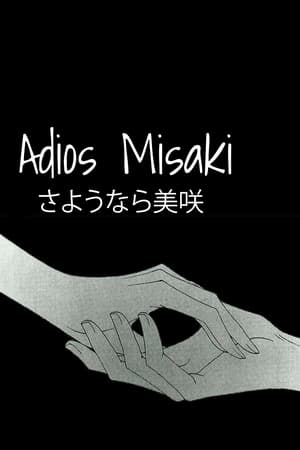 Adiós, Misaki