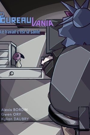 Bureauvania - Le travail c'est la santé