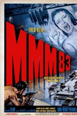 MMM 83 - Missione Morte Molo 83(1966电影)