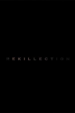 Rekillection