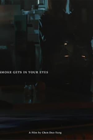 Smoke gets in your eyes
