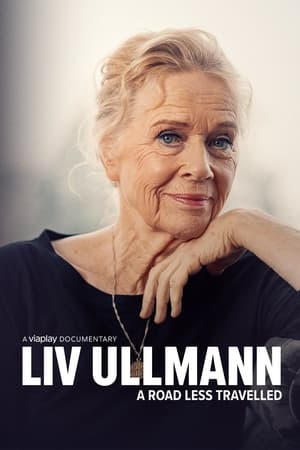 Liv Ullmann – A Road Less Travelled