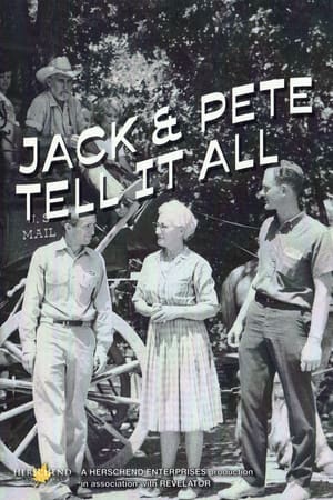 Jack & Pete Tell It All