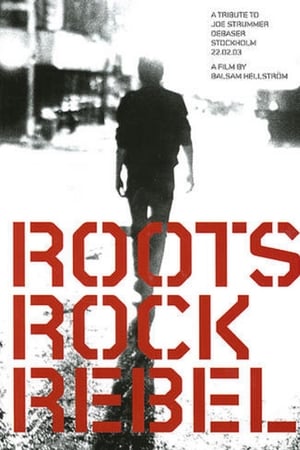 Roots Rock Rebel: A Tribute to Joe Strummer