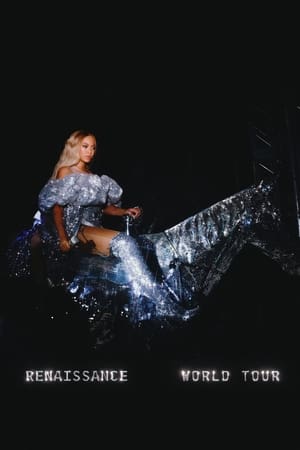 Beyoncé: RENAISSANCE WORLD TOUR