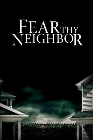 Fear Thy Neighbor第4季