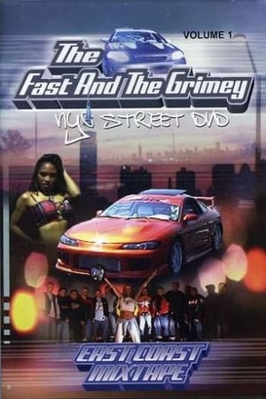 The Fast and the Grimey