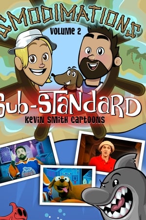 Smodimations Volume 2: Sub-Standard Kevin Smith Cartoons