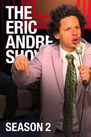 The Eric Andre Show第2季
