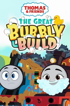Thomas & Friends: The Great Bubbly Build