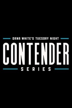 Dana White's Tuesday Night Contender Series第3季