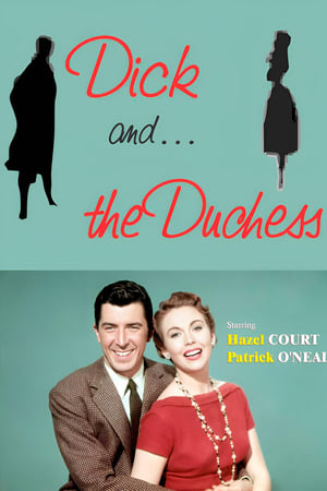Dick and the Duchess