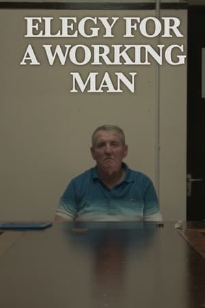Elegy for a Working Man