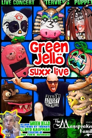 Green Jello Suxx Live