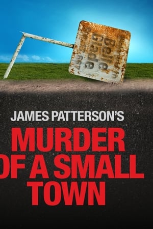 James Patterson's Murder of a Small Town