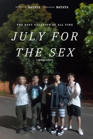 July for the Sex