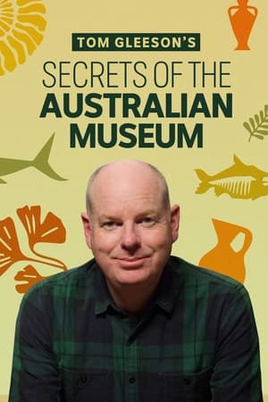 Tom Gleeson's Secrets of the Australian Museum