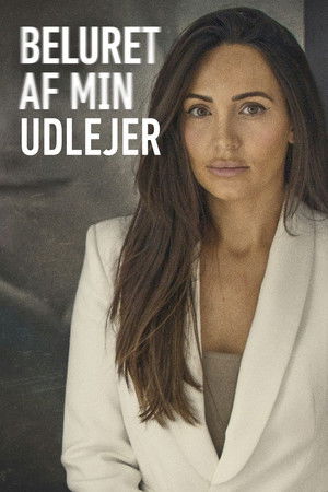 Beluret af min udlejer