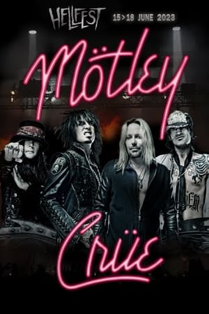 Mötley Crüe - Hellfest 2023