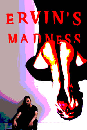 Ervin's Madness