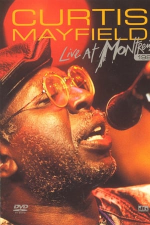 Curtis Mayfield: Live at Montreux 1987