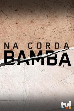 Na Corda Bamba第2季
