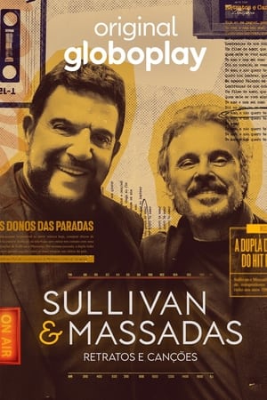 Sullivan & Massadas: Retratos e Canções