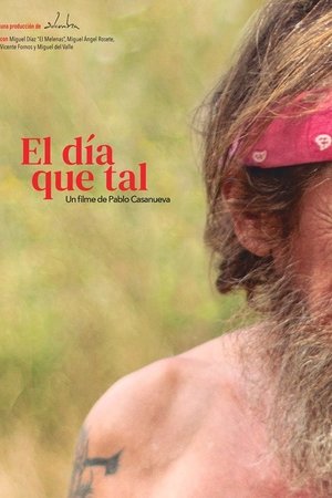 El día que tal