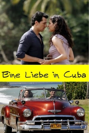 Eine Liebe in Kuba