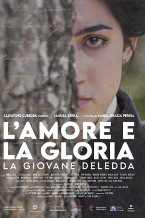 L'Amore e la Gloria - La Giovane Deledda