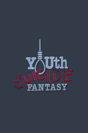 Youth Suicide Fantasy