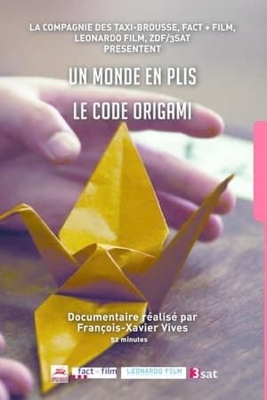 Un monde en plis, le code origami