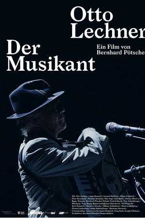 Otto Lechner - Der Musikant