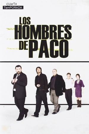 Los hombres de Paco第4季
