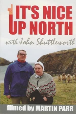 John Shuttleworth: It's Nice Up North