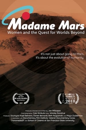 Madam Mars: Women and the Quest for Worlds Beyond