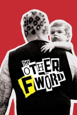 The Other F Word