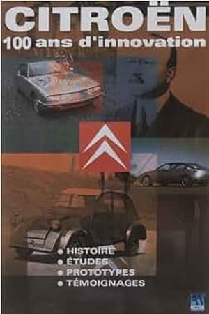 Citroën : 100 ans d'innovation