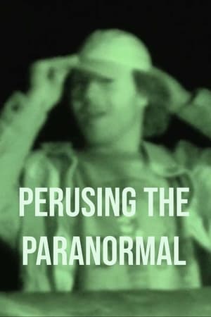Perusing the Paranormal