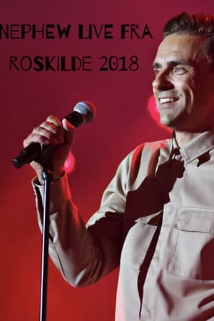 Nephew - Live fra Roskilde Festival 2018