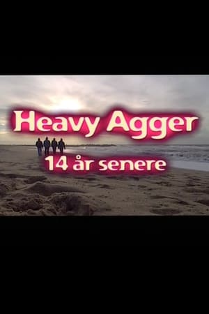 Heavy Agger - 14 år senere