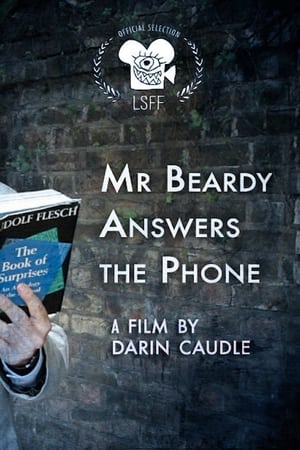 Mr Beardy Answers the Phone