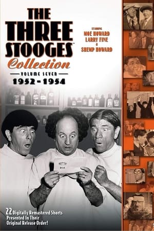 The Three Stooges Collection, Vol. 7: 1952-1954