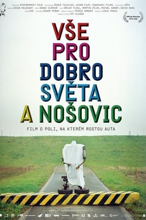 Vše pro dobro světa a Nošovic