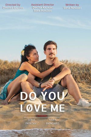 DO YOU LOVE ME