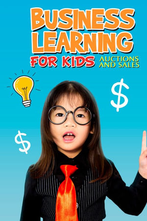 Business learning for kids: Auctions And Sales